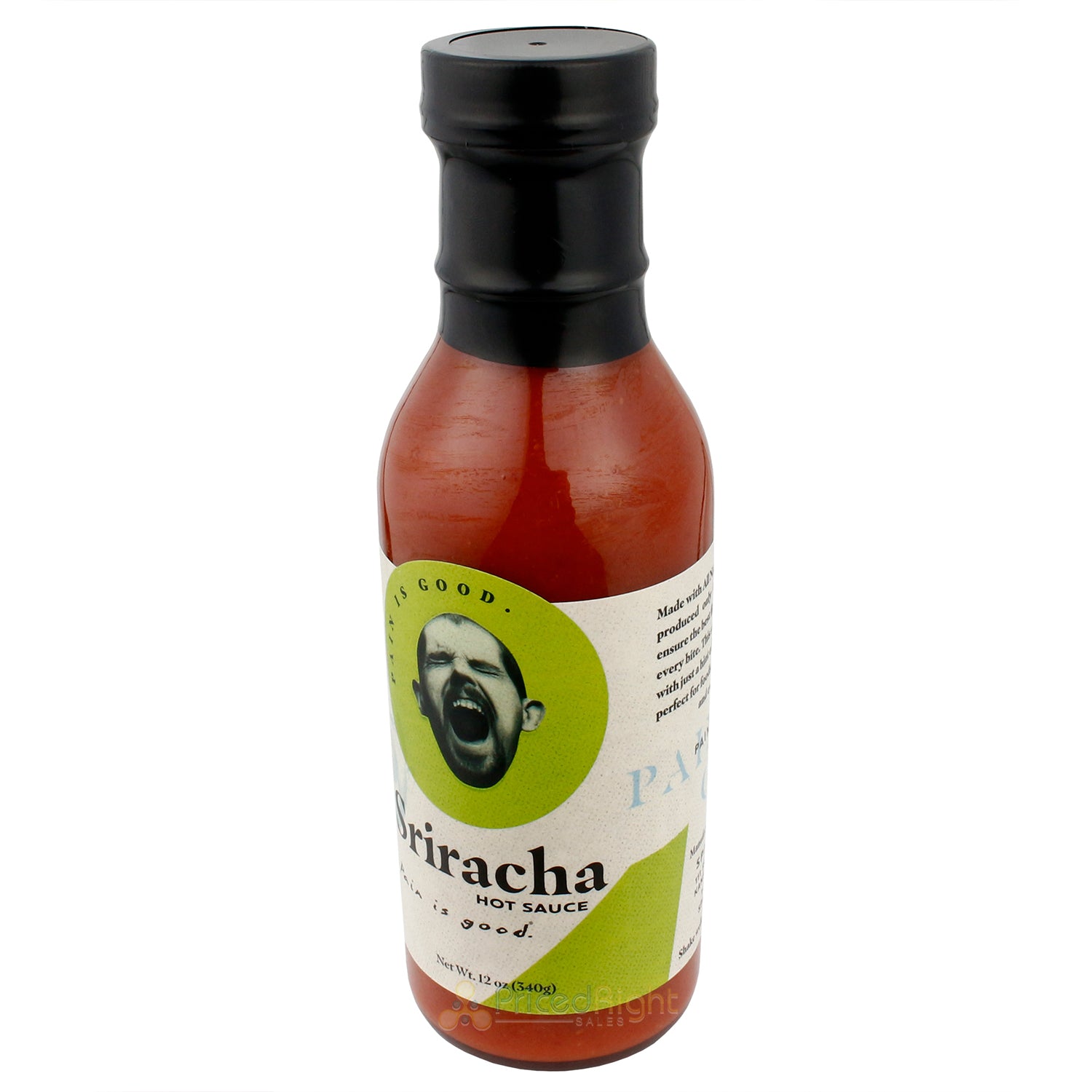 Pain is Good Sriracha Hot Sauce Hot & Tangy All Natural All Purpose 12 Ounce