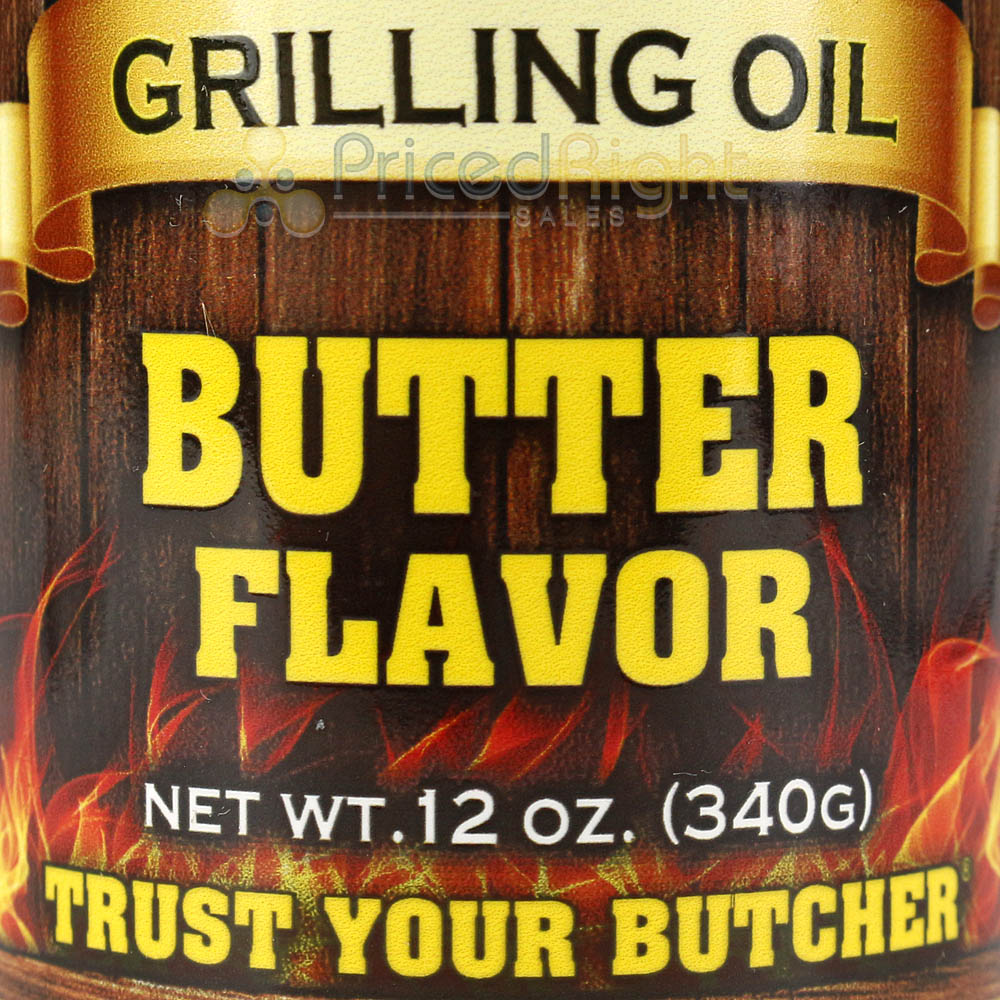 Butcher BBQ Butter Flavor Grilling Oil 12 oz. Bottle Competition Rated Msg Free