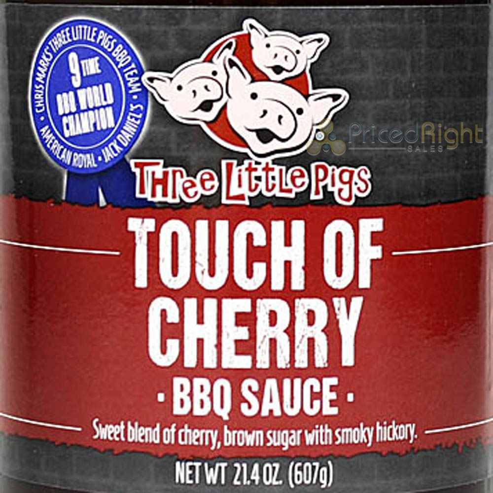 Three Little Pigs Touch of Cherry BBQ Sauce Sweet Smoky Hickory 21.4 Oz Bottle